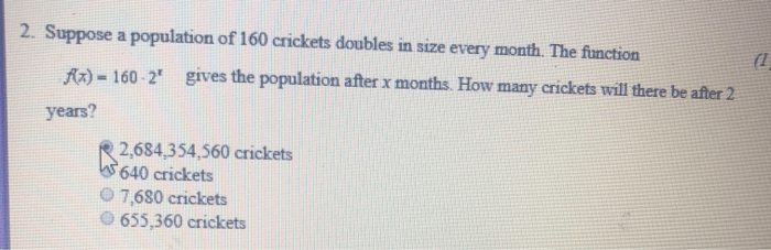 Suppose a population of 160 crickets